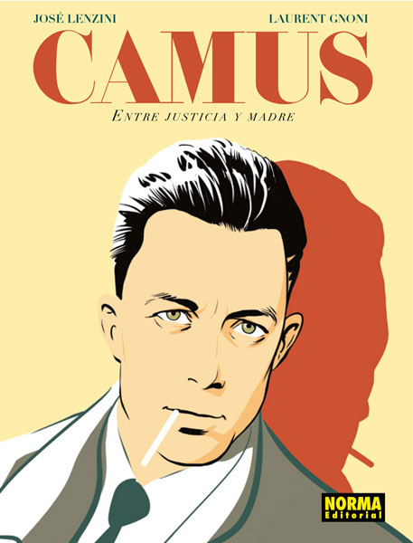 CAMUS. ENTRE JUSTICIA Y MADRE