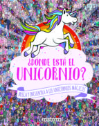 ¿DÓNDE ESTÁ EL UNICORNIO?