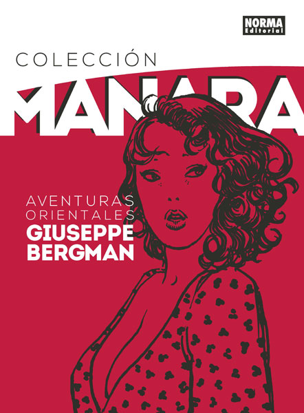 COLECCIÓN MANARA 6. AVENTURAS ORIENTALES DE GIU...