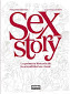 SEX STORY. LA PRIMERA HISTORIA DE LA SEXUALIDAD DEL COMIC