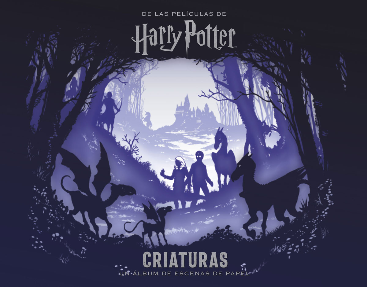 HARRY POTTER: CRIATURAS. UN ÁLBUM DE ESCENA DE PAPEL