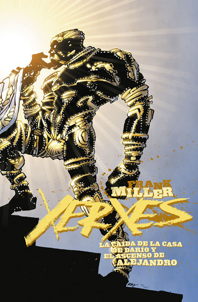 XERXES. 03 LA CAÍDA DE LA CASA DE DARÍO Y EL ASCENSO DE ALEJANDRO