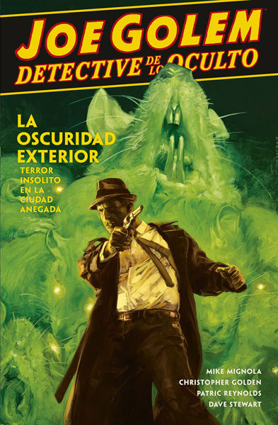 JOE GOLEM DETECTIVE DE LO OCULTO 2. LA OSCURIDA...