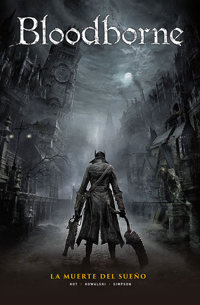 BLOODBORNE 01. LA MUERTE DEL SUEÑO