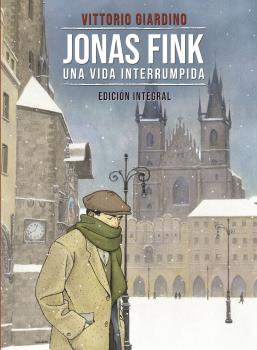 JONAS FINK. UNA VIDA INTERRUMPIDA.