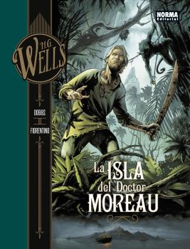 COLECCIÓN HG WELLS: LA ISLA DEL DOCTOR MOREAU