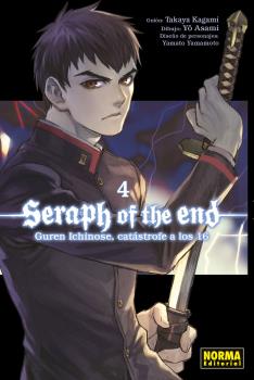 SERAPH OF THE END 04: GUREN ICHINOSE, CATASTROF...