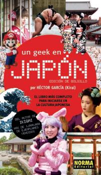 UN GEEK EN JAPÓN EDICIÓN BOLSILLO