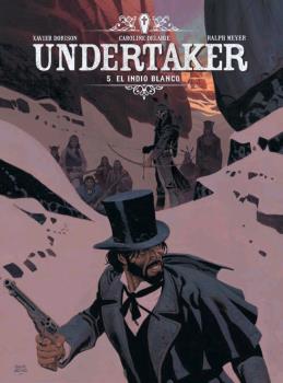 UNDERTAKER 5. EL INDIO BLANCO