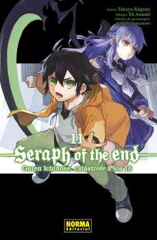 SERAPH OF THE END 11: GUREN ICHINOSE, CATASTROF...