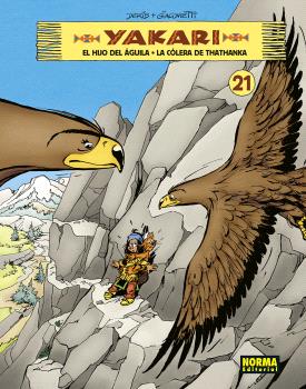 YAKARI VOL 21. EL HIJO DEL AGUILA - LA COLERA D...