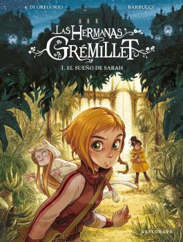 LAS HERMANAS GRÉMILLET 1. EL SUEÑO DE SARAH (NUEVO PVP)