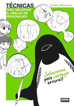 TECNICAS PARA MEJORAR EL DIBUJO DE PERSONAJES: SOLUCIONES PARA CORREGIR ERRORES