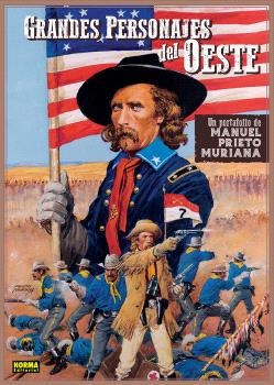 GRANDES PERSONAJES DEL OESTE. PORTAFOLIO MANUEL PRIETO MURIANA
