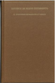 CUESTIONES DE GRAMÁTICA Y LÉXICO EN EL NUEVO TESTAMENTO