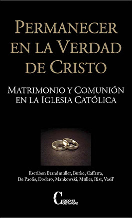 PERMANECER EN LA VERDAD DE CRISTO