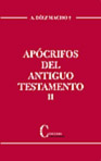 APÓCRIFOS DEL ANTIGUO TESTAMENTO II - RUSTICA