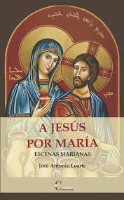 A JESÚS POR MARÍA