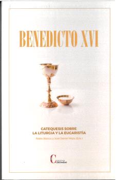 CATEQUESIS SOBRE LA LITURGIA Y LA EUCARESTÍA  B...