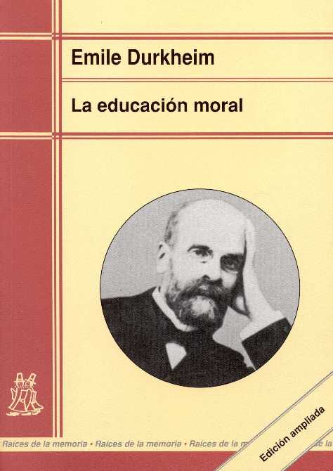 LA EDUCACIÓN MORAL