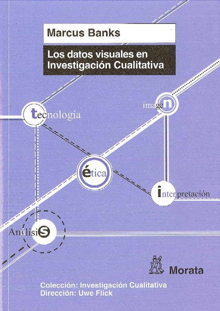 DATOS VISUALES EN INVESTIGACION CUALITATIVA