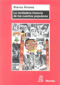 VERDADERA HISTORIA DE LOS CUENTOS POPULARES