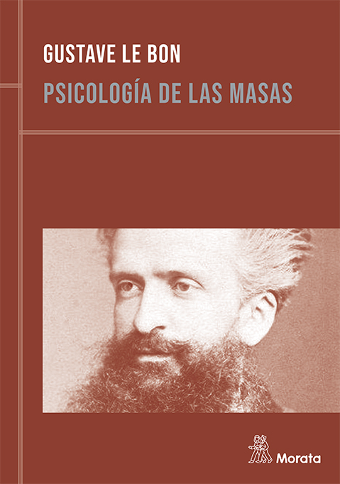 PSICOLOGÍA DE LAS MASAS (EDICIÓN RENOVADA) 7ª E...