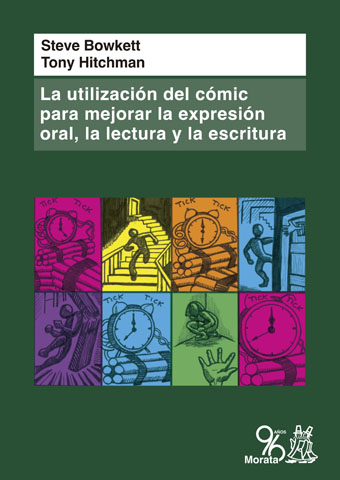 LA UTILIZACIÓN DEL CÓMIC PARA MEJORAR LA EXPRESIÓN ORAL, LA LECTURA Y LA ESCRITUra