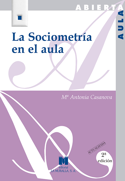 LA SOCIOMETRÍA EN EL AULA