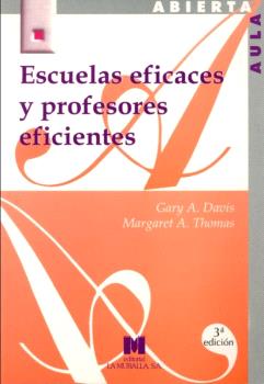 ESCUELAS EFICACES Y PROFESORES EFICIENTES