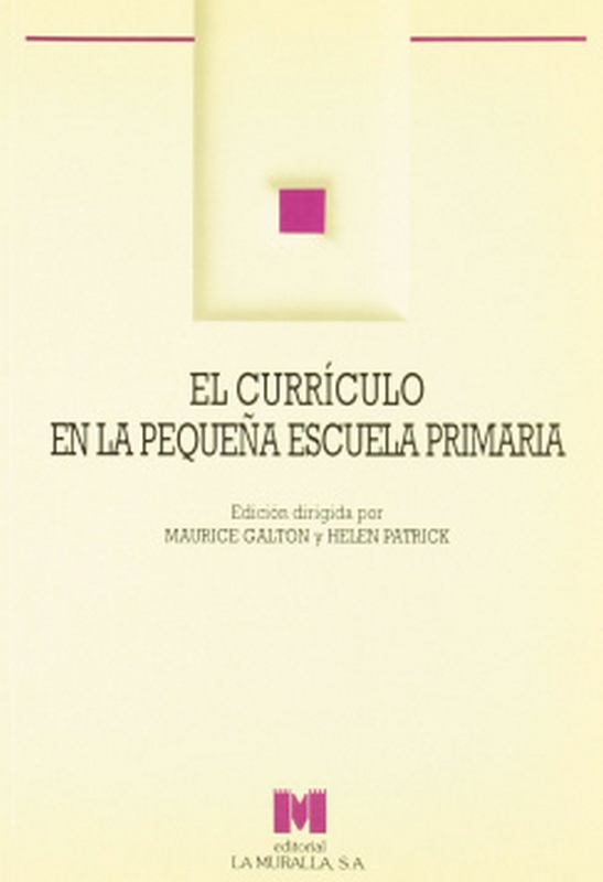 EL CURRÍCULO EN LA PEQUEÑA ESCUELA PRIMARIA