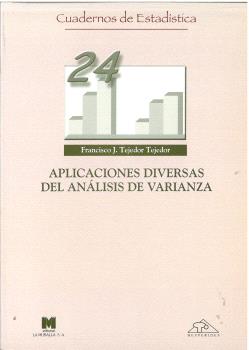 APLICACIONES DIVERSAS DEL ANÁLISIS DE VARIANZA