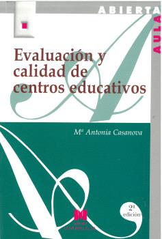 EVALUACIÓN Y CALIDAD DE CENTROS EDUCATIVOS