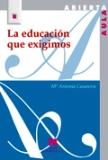 EDUCACION QUE EXIGIMOS, LA