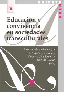 EDUCACIÓN Y CONVIVENCIA EN SOCIEDADES TRANSCULTURALES