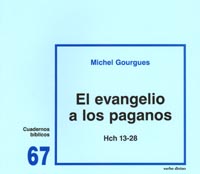 EL EVANGELIO A LOS PAGANOS (HCH 13-28)