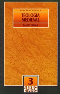 INTRODUCCIÓN A LA TEOLOGÍA MEDIEVAL