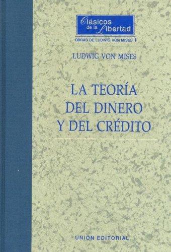 LA TEORÍA DEL DINERO Y DEL CRÉDITO CARTONÉ