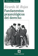 FUNDAMENTOS PRAXEOLÓGICOS DEL DERECHO