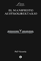 EL MANIFIESTO AUSTROLIBERTARIO