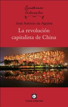 LA REVOLUCIÓN CAPITALISTA DE CHINA