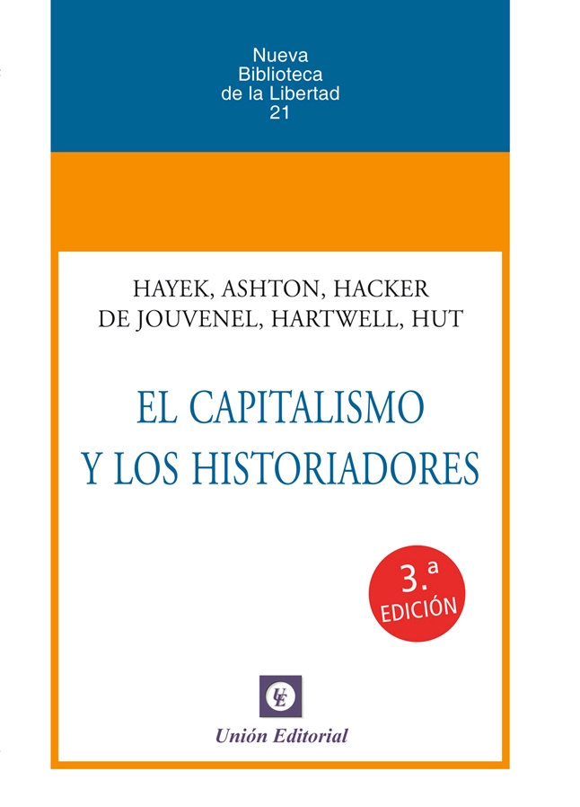 EL CAPITALISMO Y LOS HISTORIADORES 3ª EDICIÓN