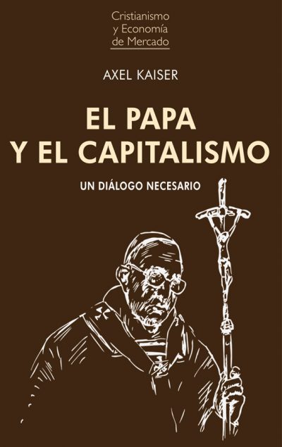 EL PAPA Y EL CAPITALISMO