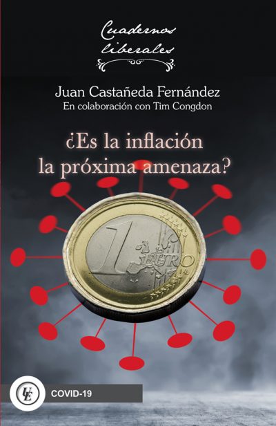 ¿ES LA INFLACIÓN LA PRÓXIMA AMENAZA?