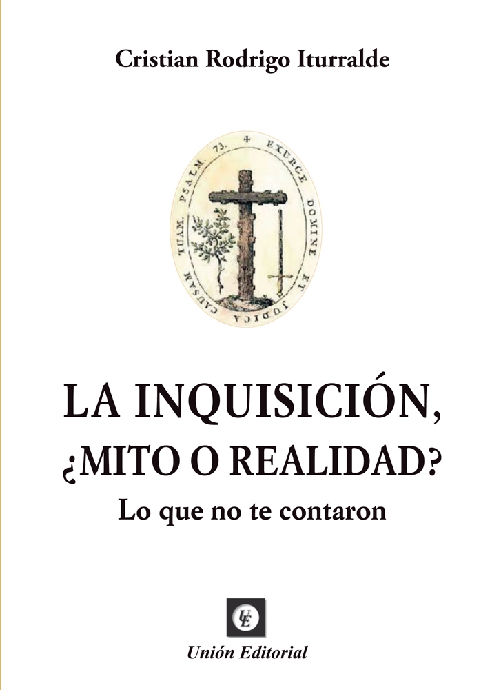 LA INQUISICIÓN, ¿MITO O REALIDAD?