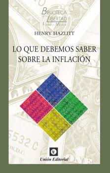 LO QUE DEBEMOS SABER SOBRE LA INFLACIÓN