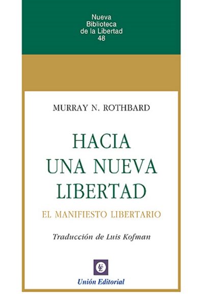 HACIA UNA NUEVA LIBERTAD 3º EDICIÓN