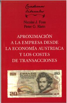 APROXIMACIÓN A LA EMPRESA DESDE LA ECONOMÍA AUSTRAICA Y LOS COSTES DE TRANSACCIONES