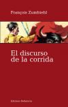 DISCURSO DE LA CORRIDA