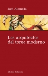 ARQUITECTOS DEL TOREO MODERNO LOS